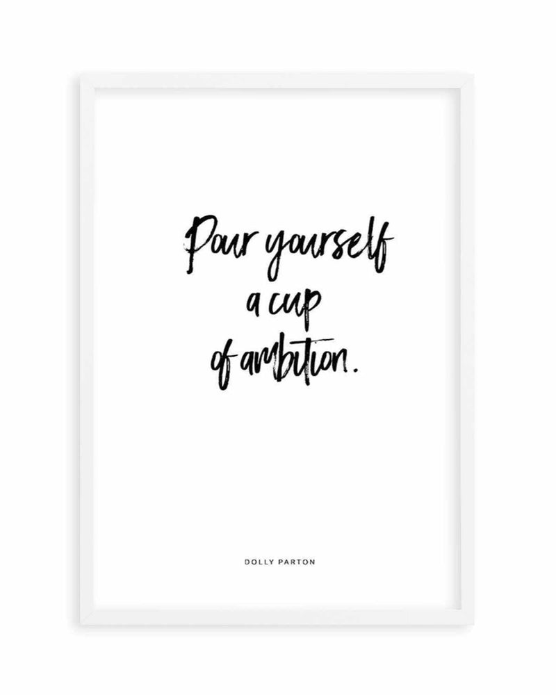 Cup Of Ambition Art Print