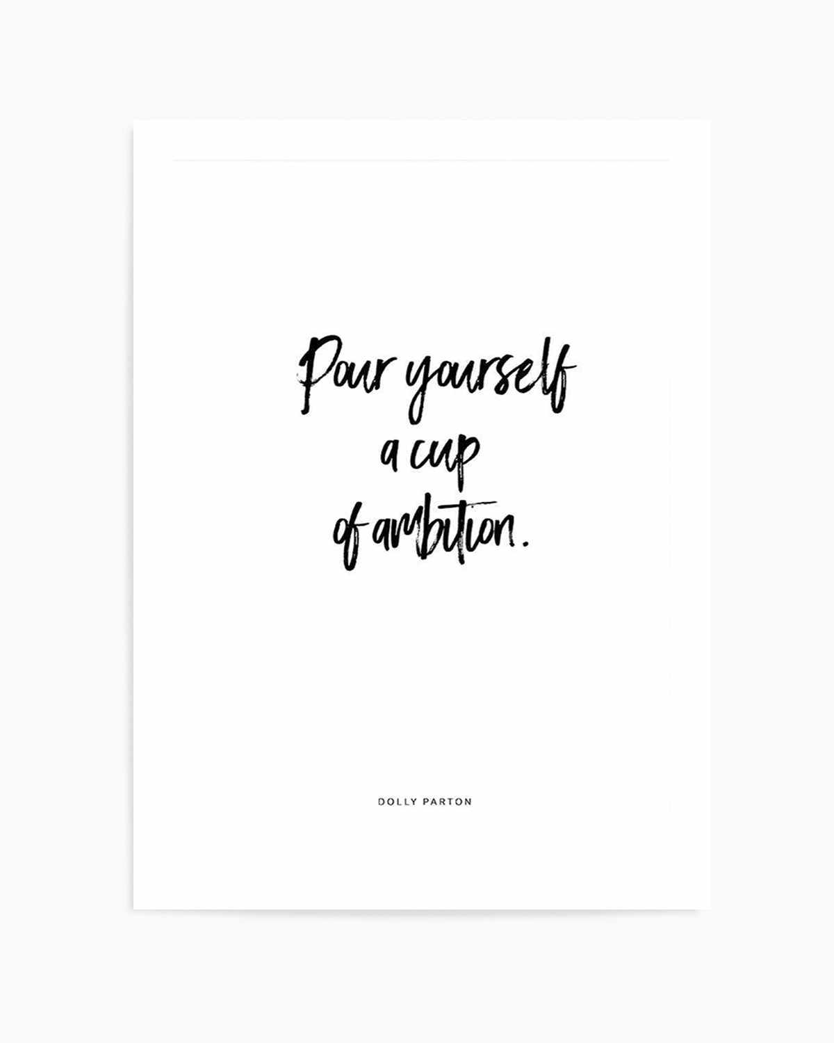 Cup Of Ambition Art Print