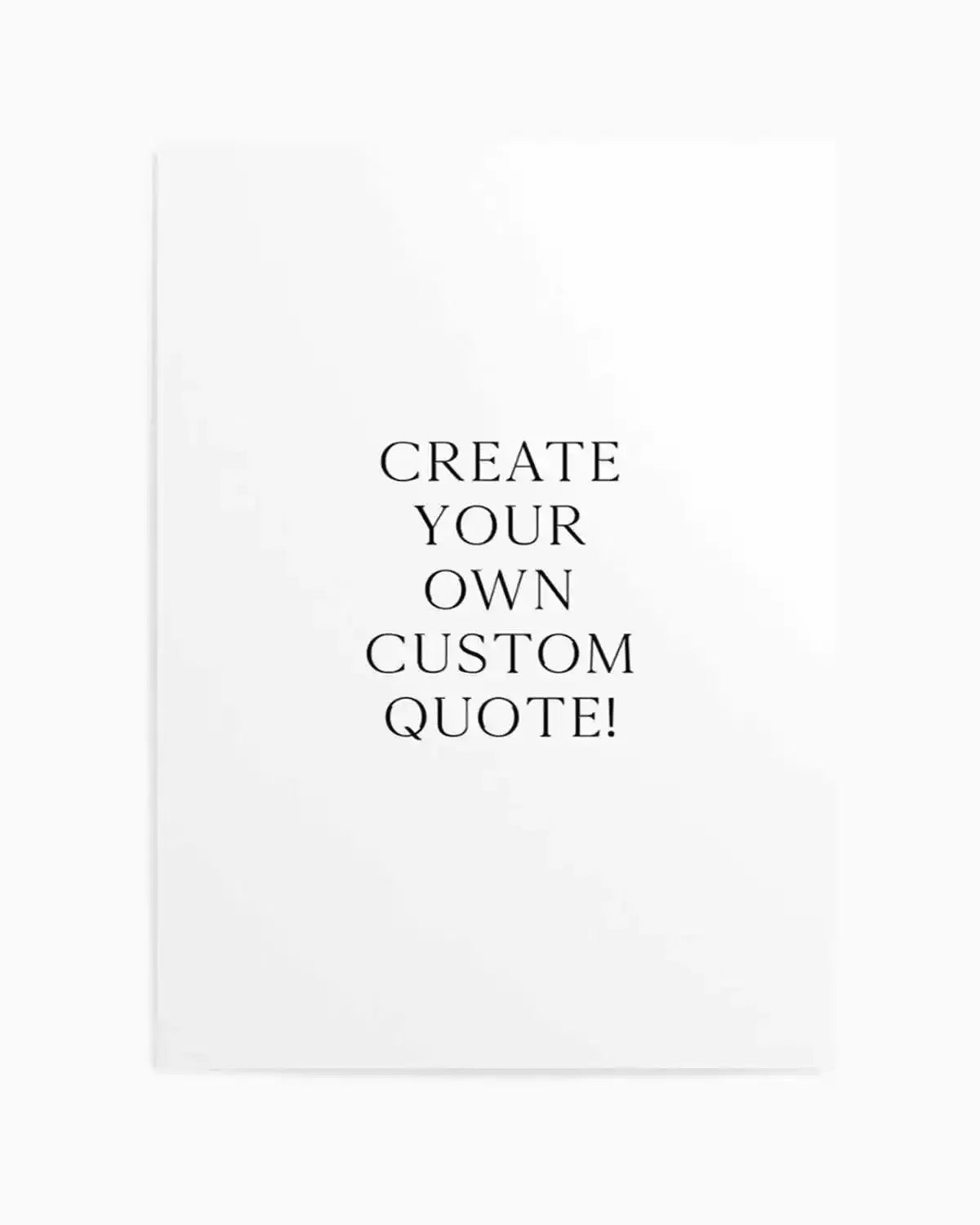 Custom Quote | Personalise Me! Art Print from Olive et Oriel where you can shop wallpaper and artworks online