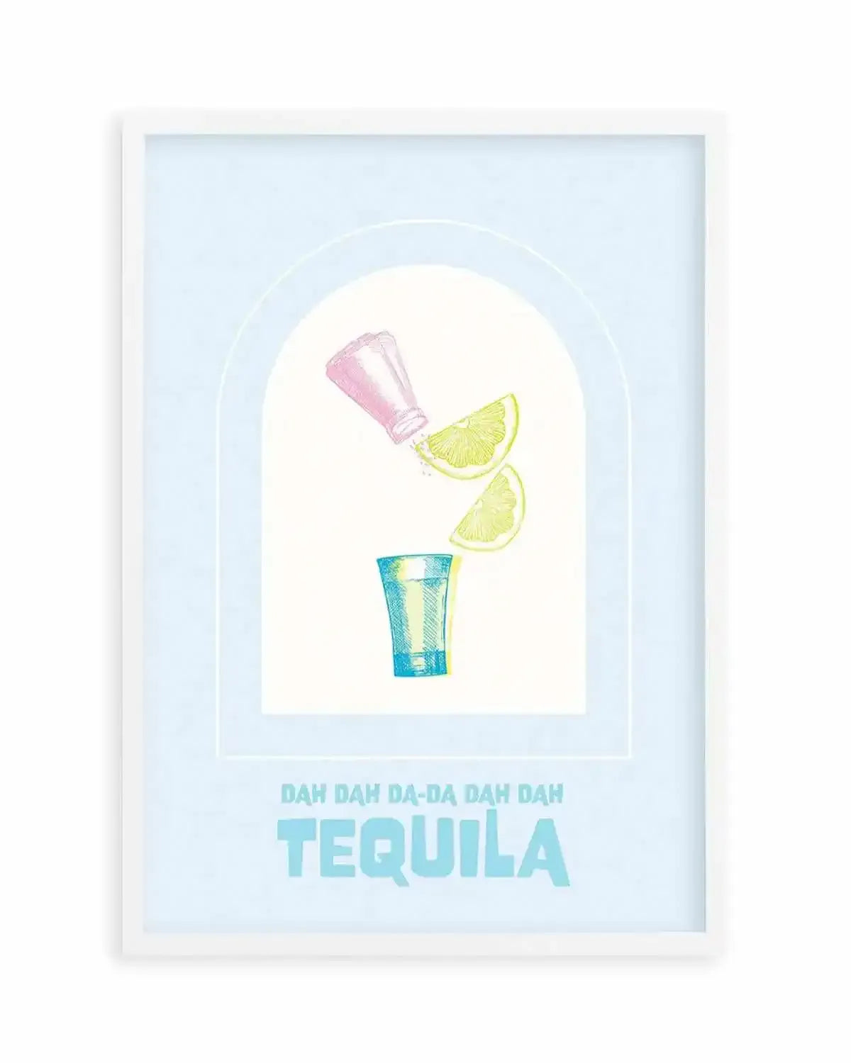 Dah Da-Da Tequila Art Print from Olive et Oriel where you can shop wallpaper and artworks online