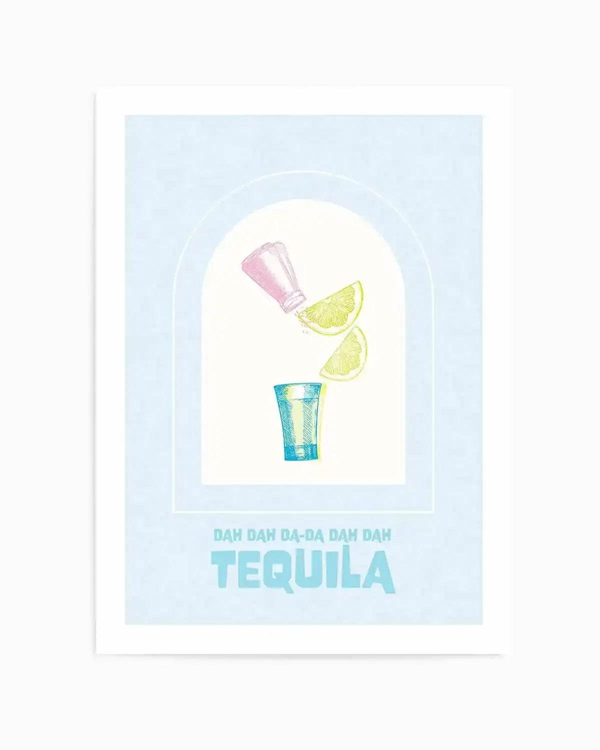 Dah Da-Da Tequila Art Print from Olive et Oriel where you can shop wallpaper and artworks online