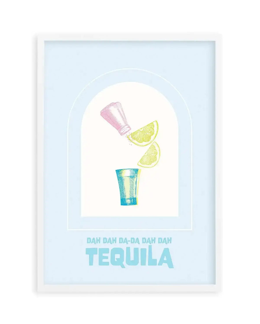 Dah Da-Da Tequila Art Print-PRINT-Olive et Oriel-Olive et Oriel-A5 | 5.8" x 8.3" | 14.8 x 21cm-White-With White Border-Buy-Australian-Art-Prints-Online-with-Olive-et-Oriel-Your-Artwork-Specialists-Austrailia-Decorate-With-Coastal-Photo-Wall-Art-Prints-From-Our-Beach-House-Artwork-Collection-Fine-Poster-and-Framed-Artwork