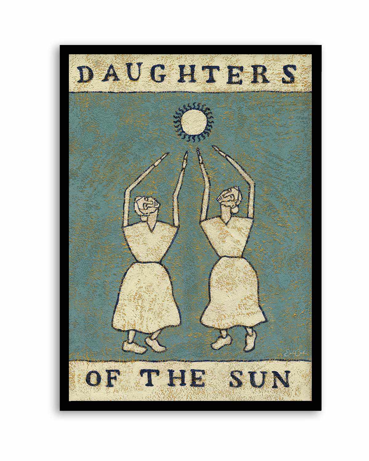 Daughters Of The Sun by Julie Celina | Art Print