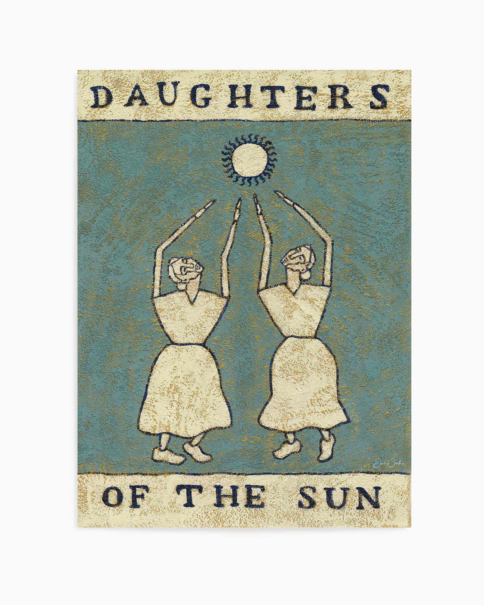 Daughters Of The Sun by Julie Celina | Art Print