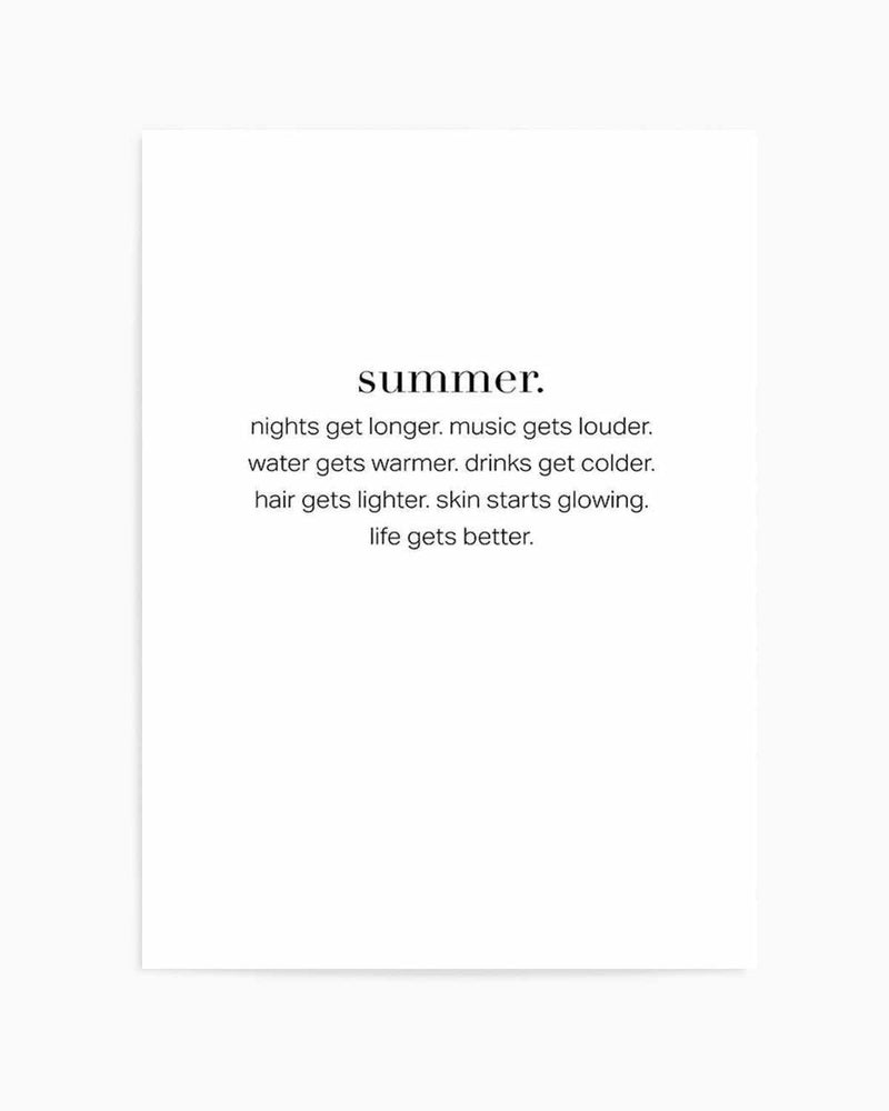 Definition Of Summer Art Print