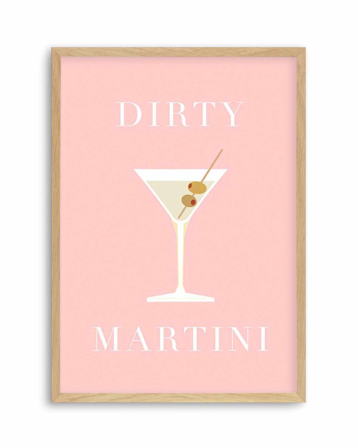 Dirty Martini Art Print