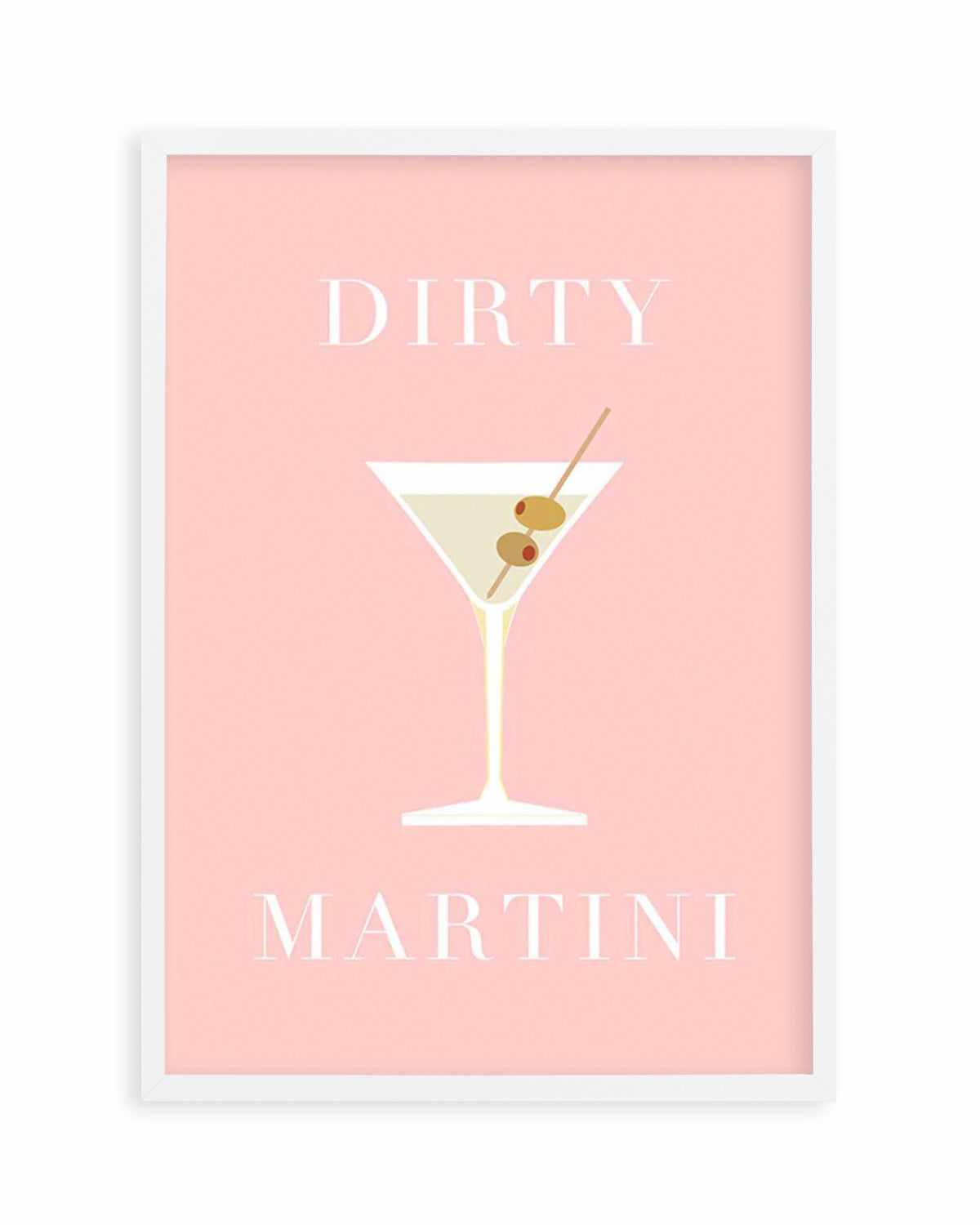 Dirty Martini Art Print