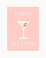 Dirty Martini Art Print