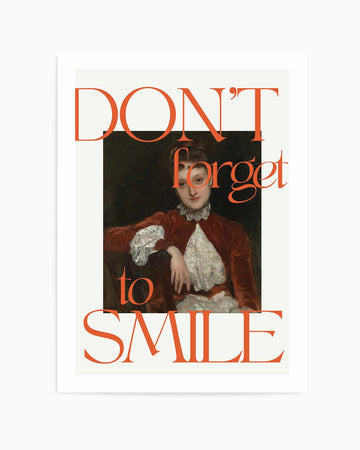Dont forget to smile | Art Print from Olive et Oriel where you can shop wallpaper and artworks online
