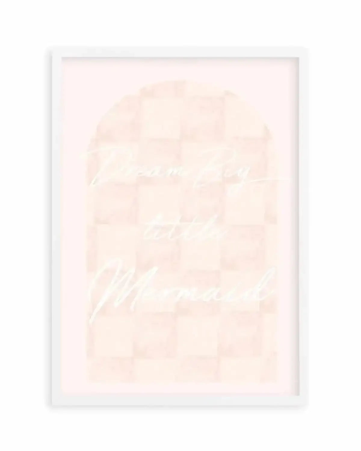 Dream Big Little Mermaid Art Print from Olive et Oriel where you can shop wallpaper and artworks online