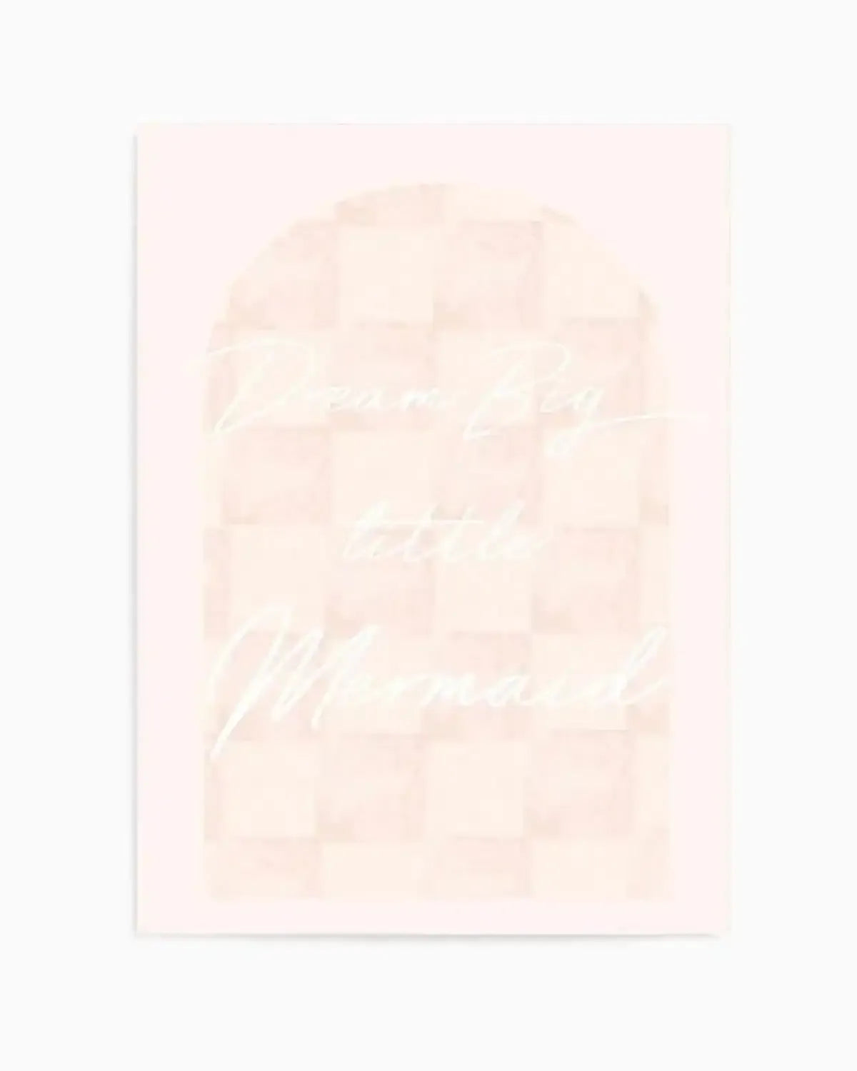 Dream Big Little Mermaid Art Print from Olive et Oriel where you can shop wallpaper and artworks online