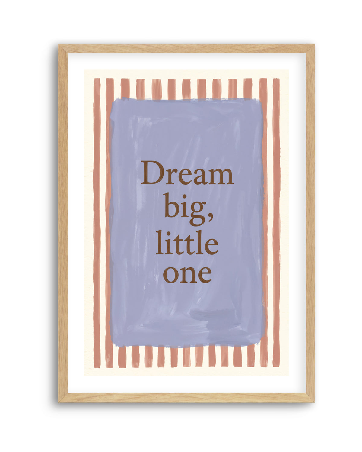 Dream Big, Little One | Art Print