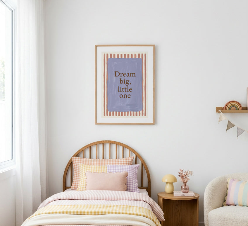 Dream Big, Little One | Art Print