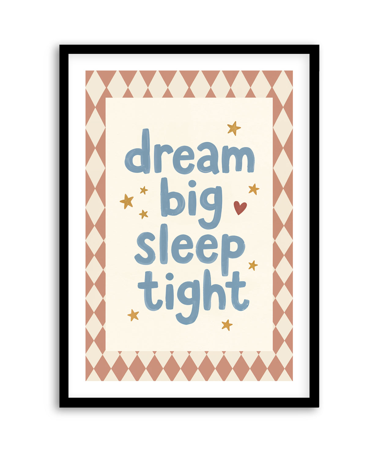 Dream Big Sleep Tight | Art Print