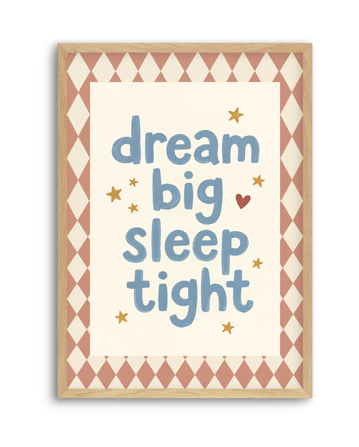 Dream Big Sleep Tight | Art Print
