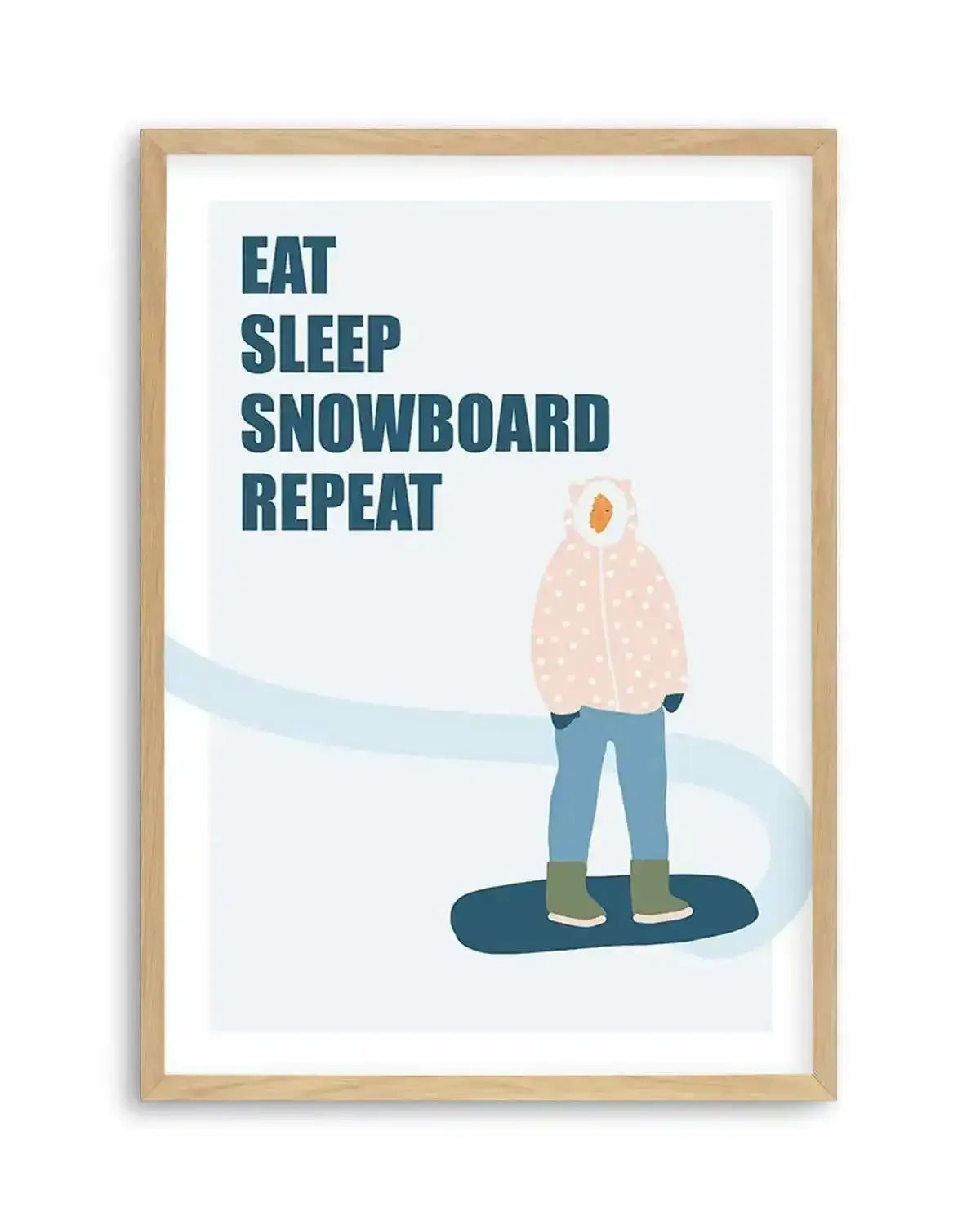 Eat Sleep Snowboard Repeat Art Print from Olive et Oriel where you can shop wallpaper and artworks online