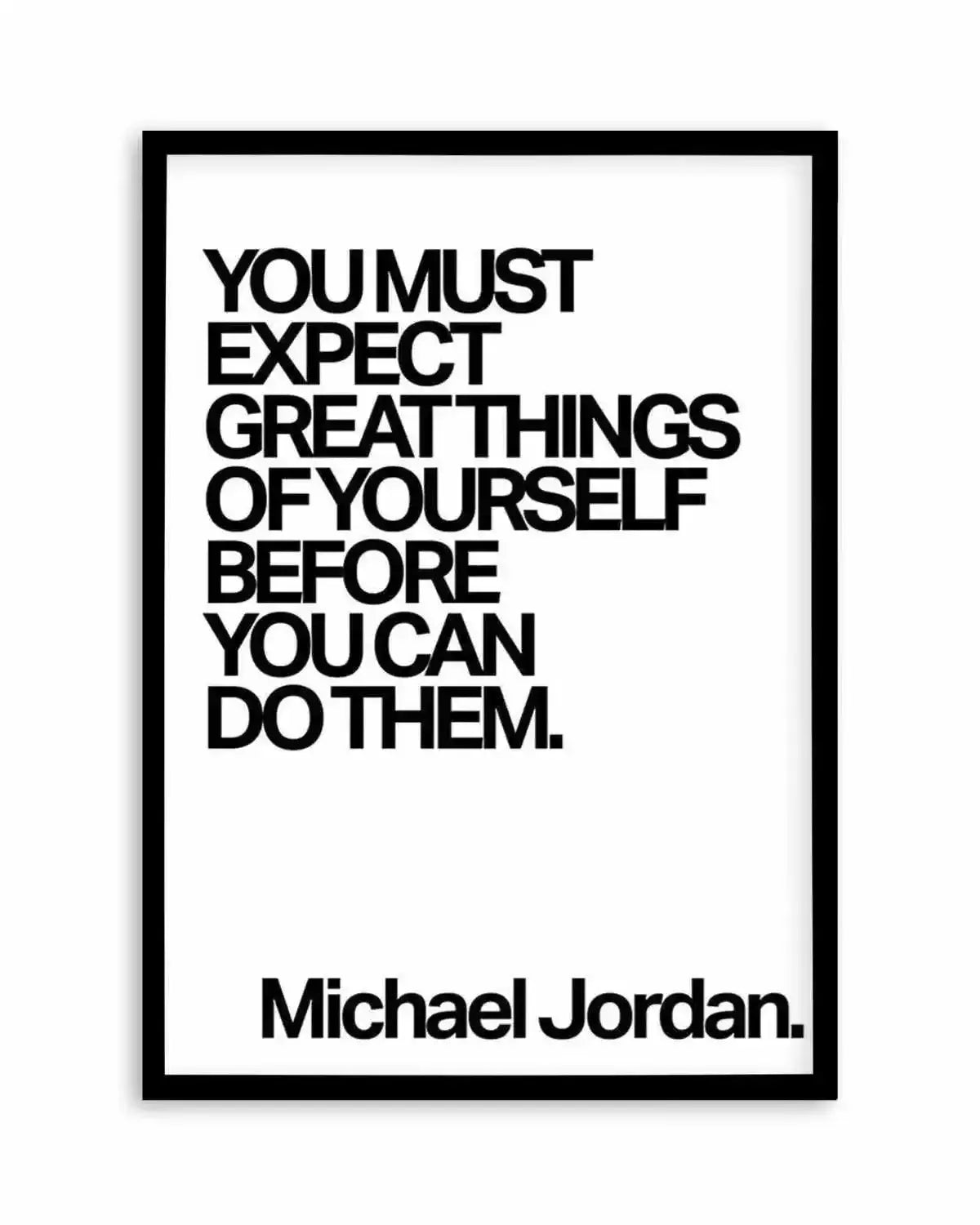 Expect Great Things Quote | Michael Jordan Art Print from Olive et Oriel where you can shop wallpaper and artworks online