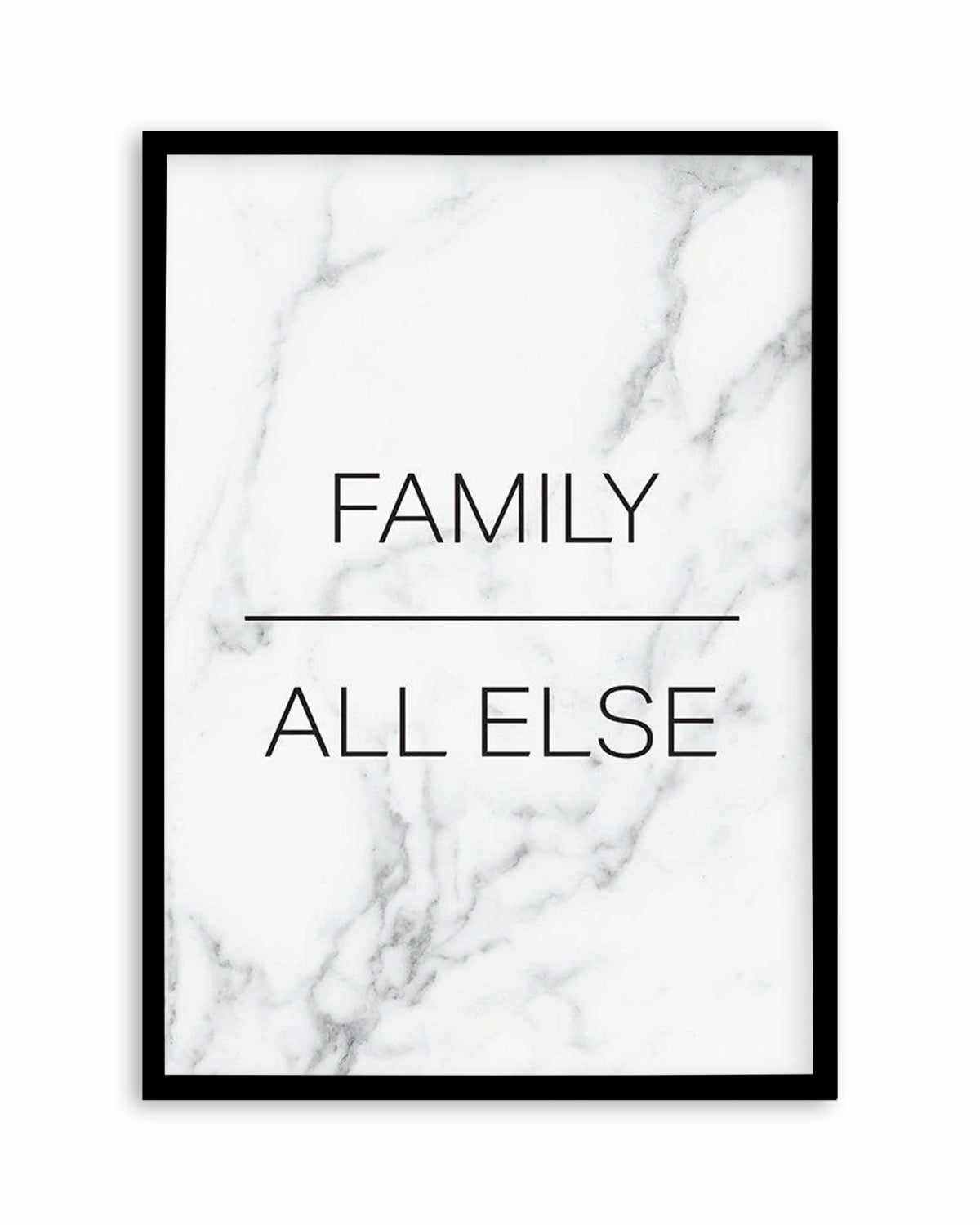 Family Over All Else Art Print