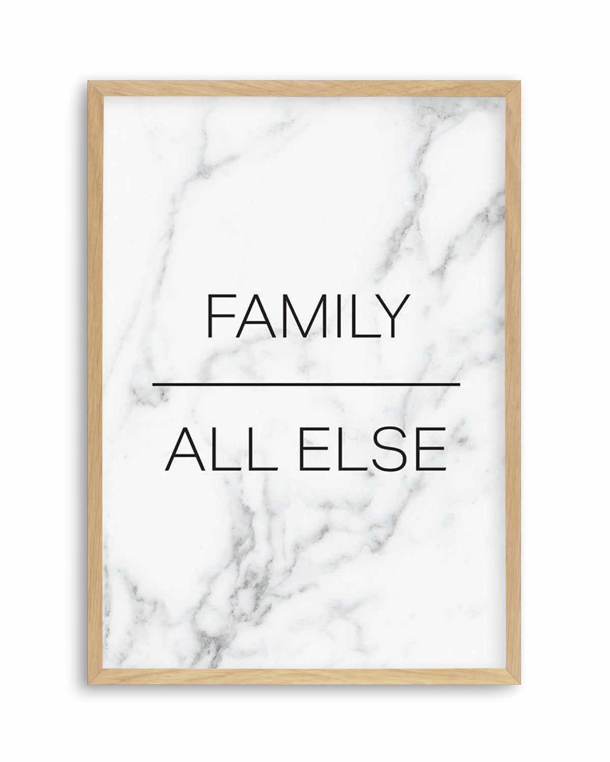 Family Over All Else Art Print