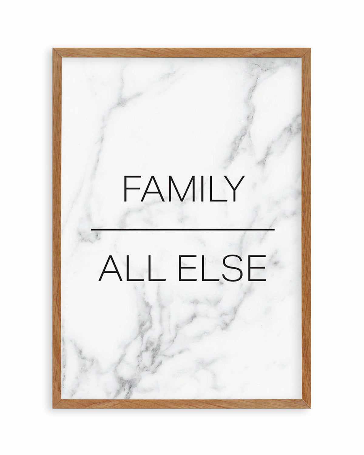 Family Over All Else Art Print