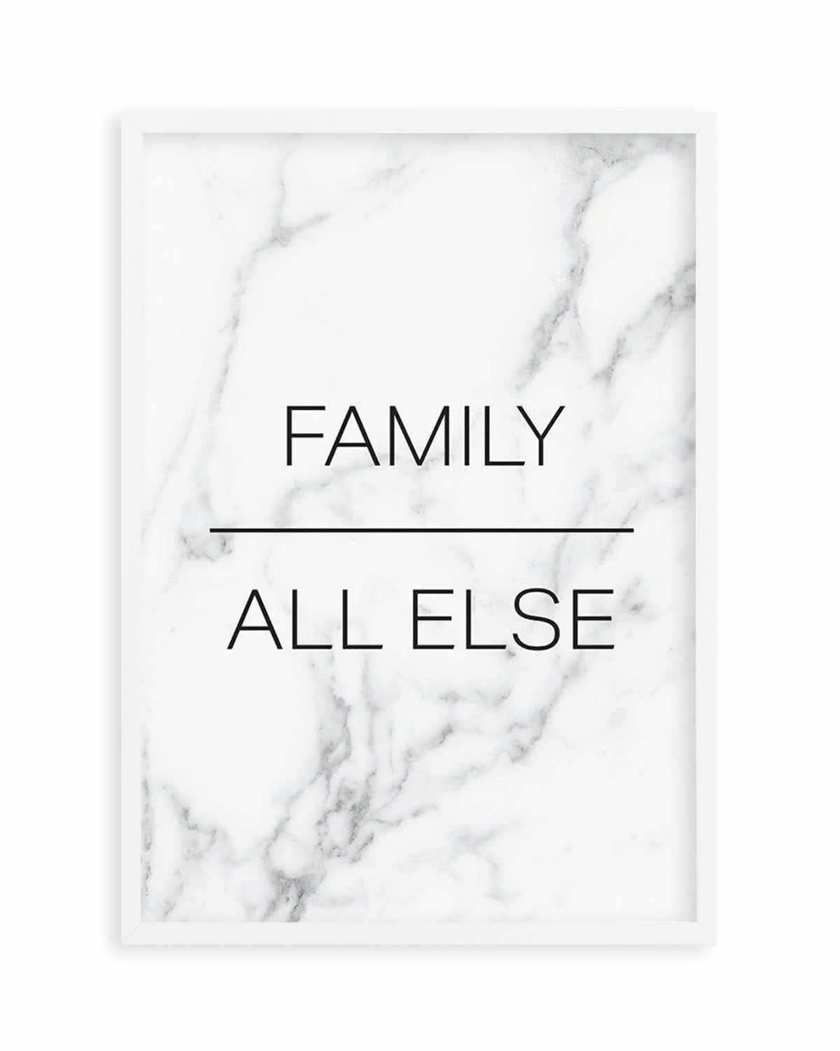 Family Over All Else Art Print