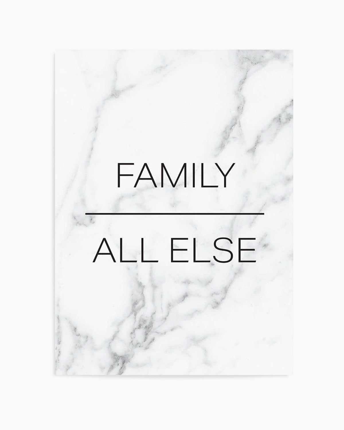 Family Over All Else Art Print