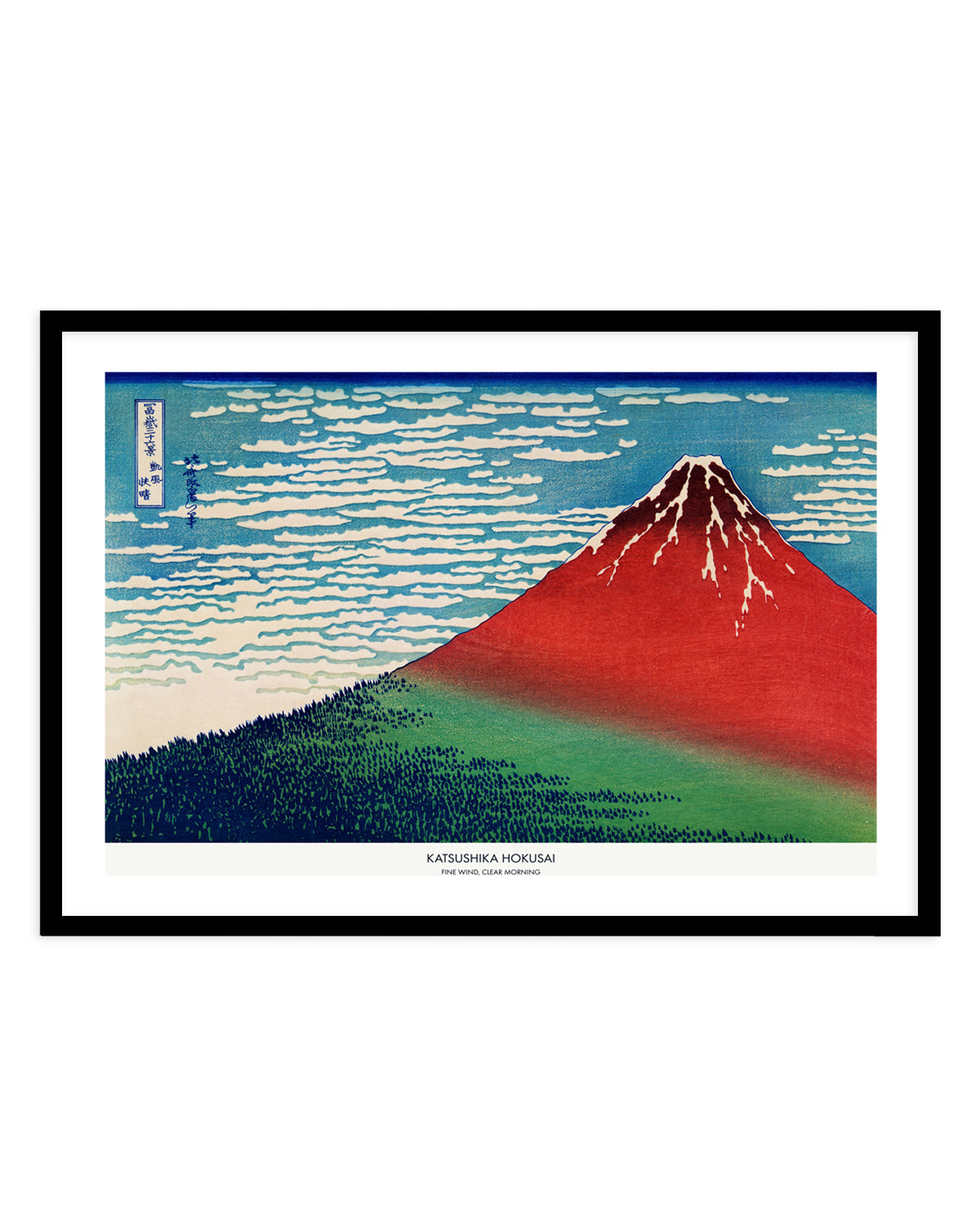 Fine Wind Clear Morning | Art Print