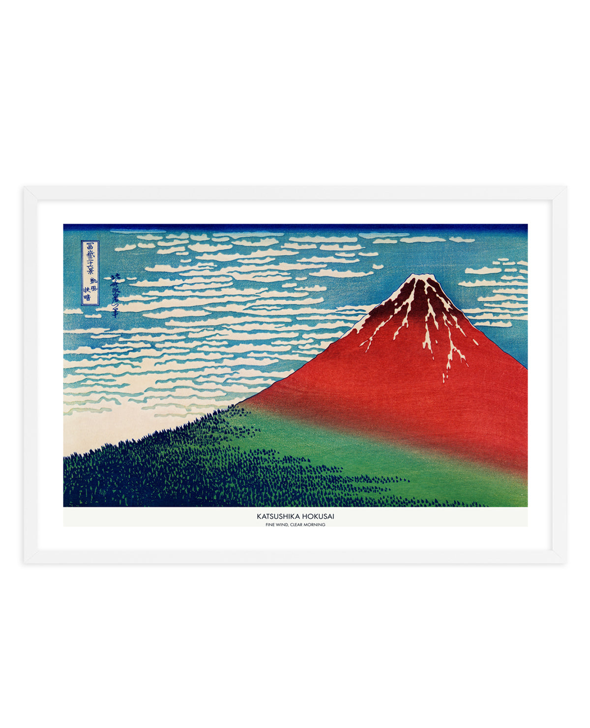 Fine Wind Clear Morning | Art Print