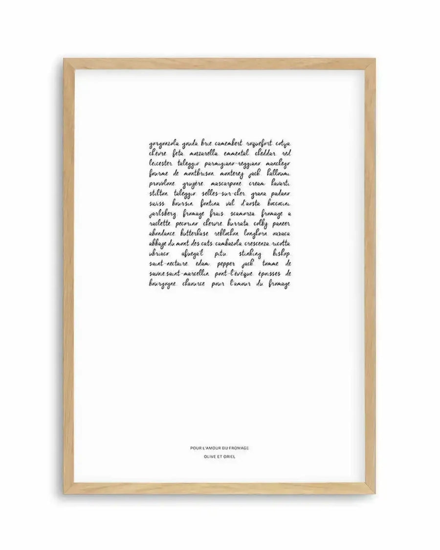 For The Love Of Cheese Art Print art print, framed