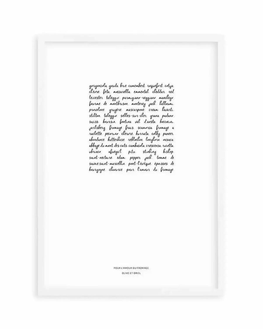 For The Love Of Cheese Art Print art print, framed