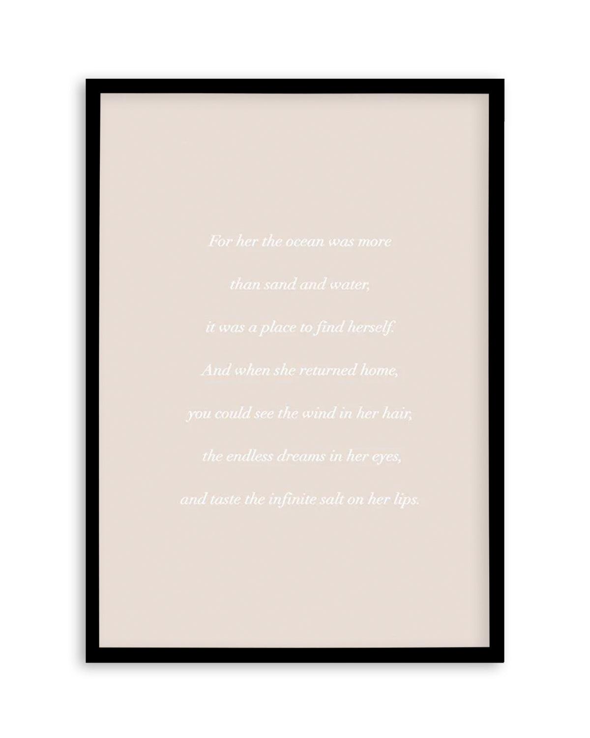 'For her, the Ocean' Poem Art Print