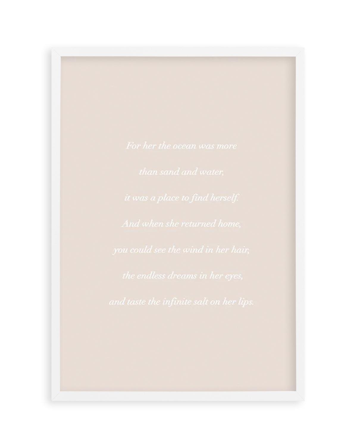 'For her, the Ocean' Poem Art Print