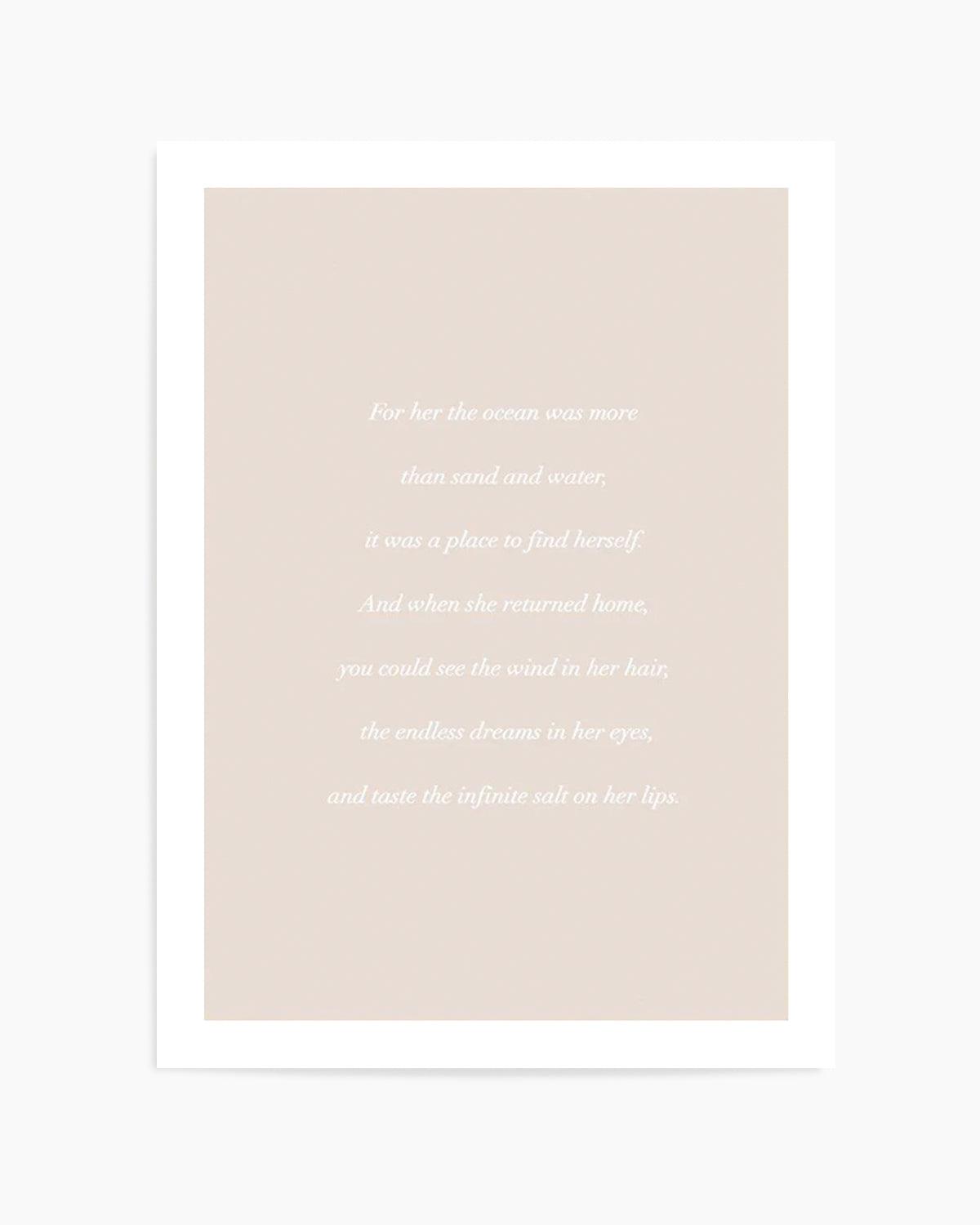 'For her, the Ocean' Poem Art Print