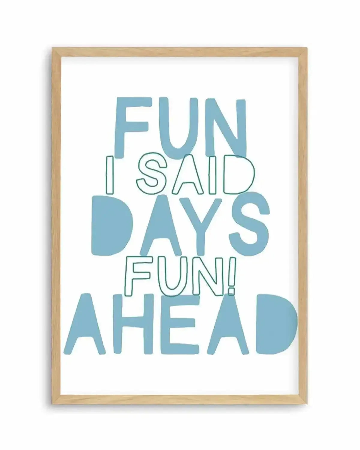 Fun Days Ahead Art Print from Olive et Oriel where you can shop wallpaper and artworks online