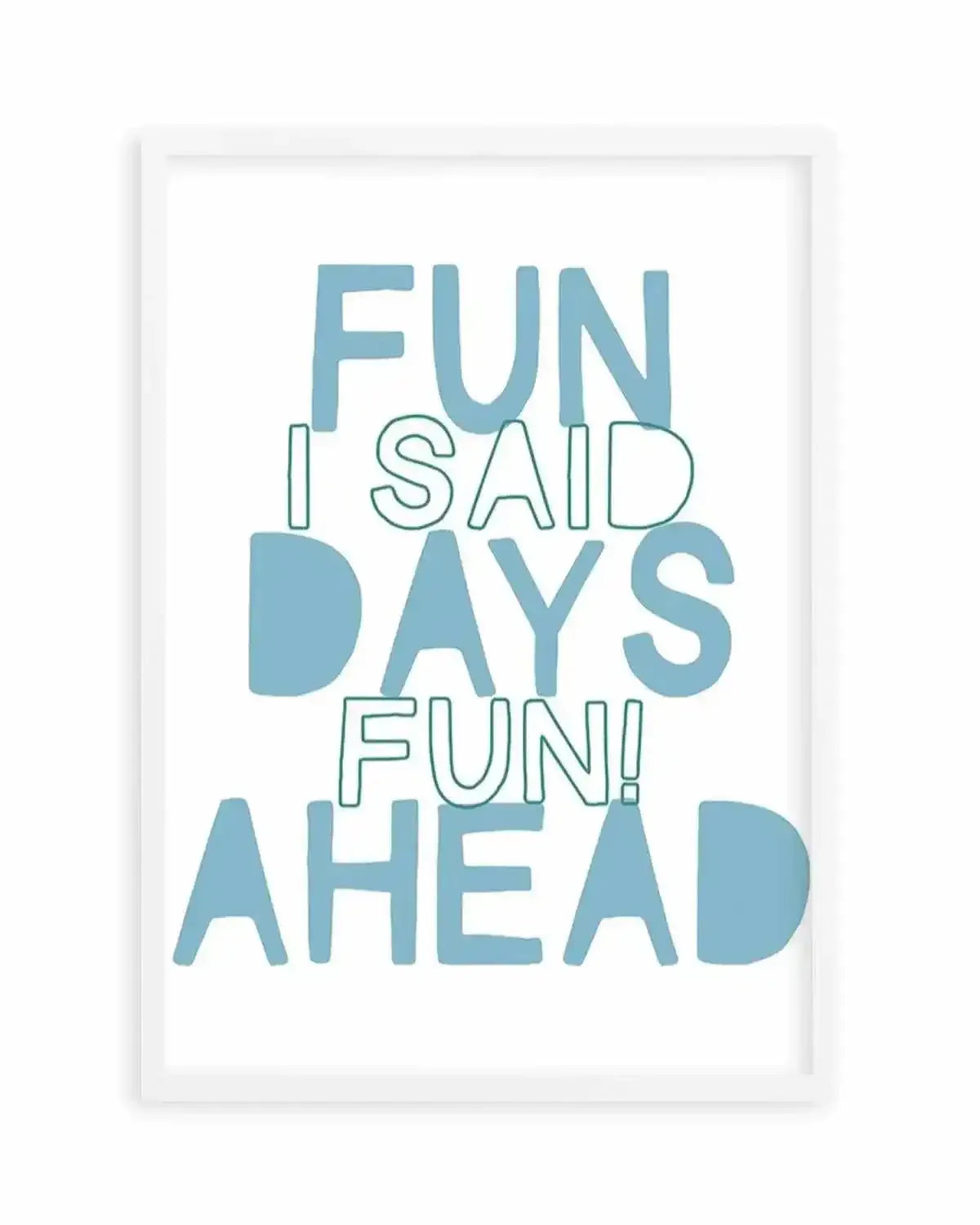 Fun Days Ahead Art Print from Olive et Oriel where you can shop wallpaper and artworks online
