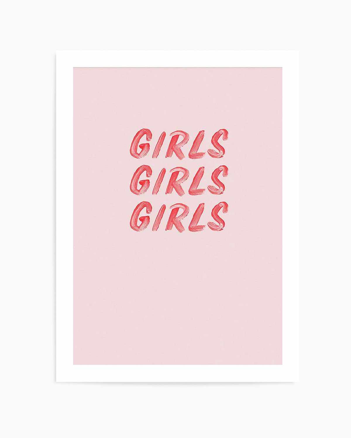 Girls Girls Girls Art Print