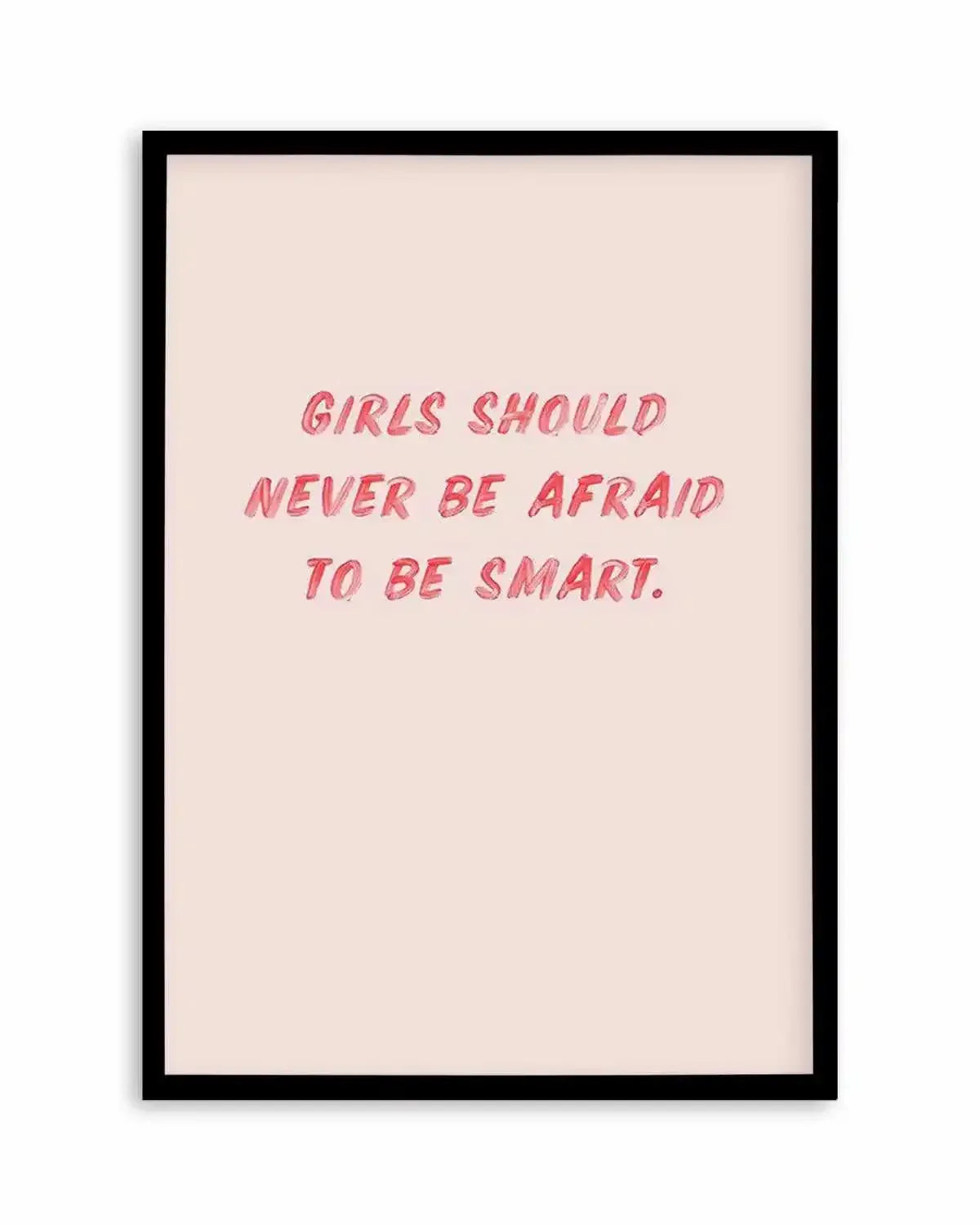 Girls Should Never | 2 Colour Options Art Print from Olive et Oriel where you can shop wallpaper and artworks online
