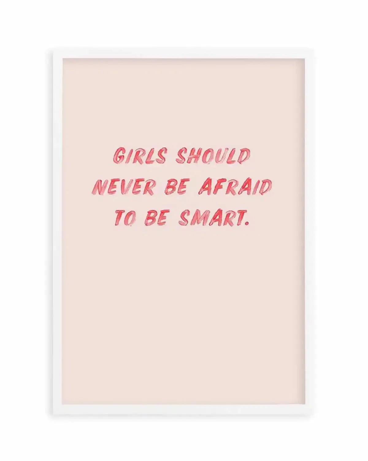 Girls Should Never | 2 Colour Options Art Print from Olive et Oriel where you can shop wallpaper and artworks online