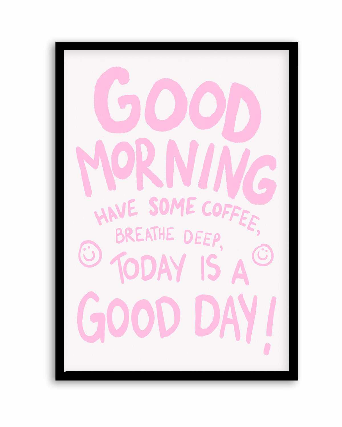 Good Morning By Athene Fritsch | Art Print