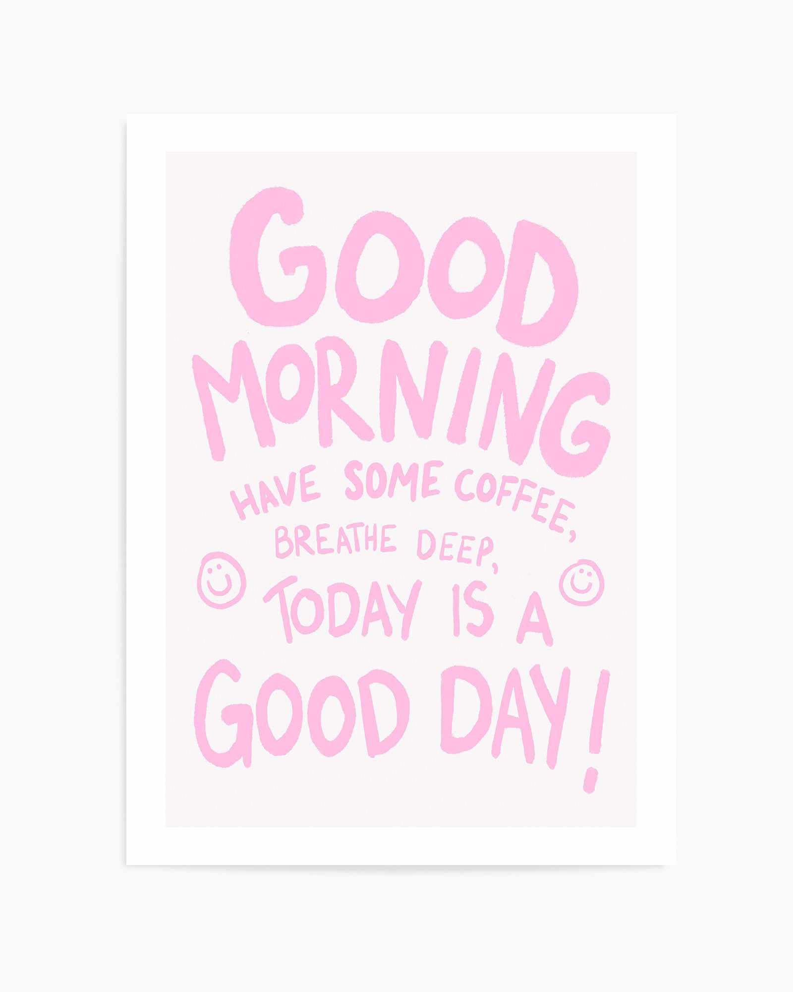 Good Morning By Athene Fritsch | Art Print