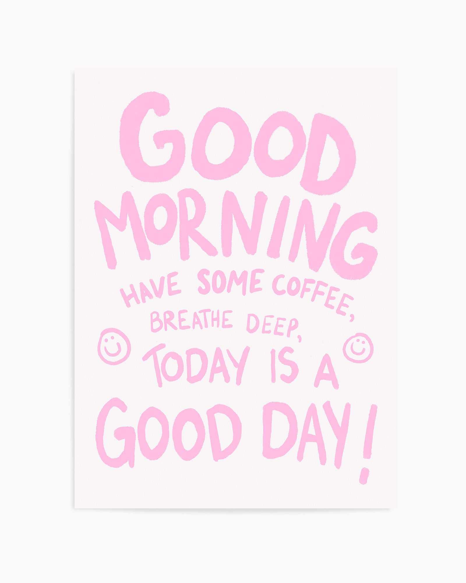 Good Morning By Athene Fritsch | Art Print