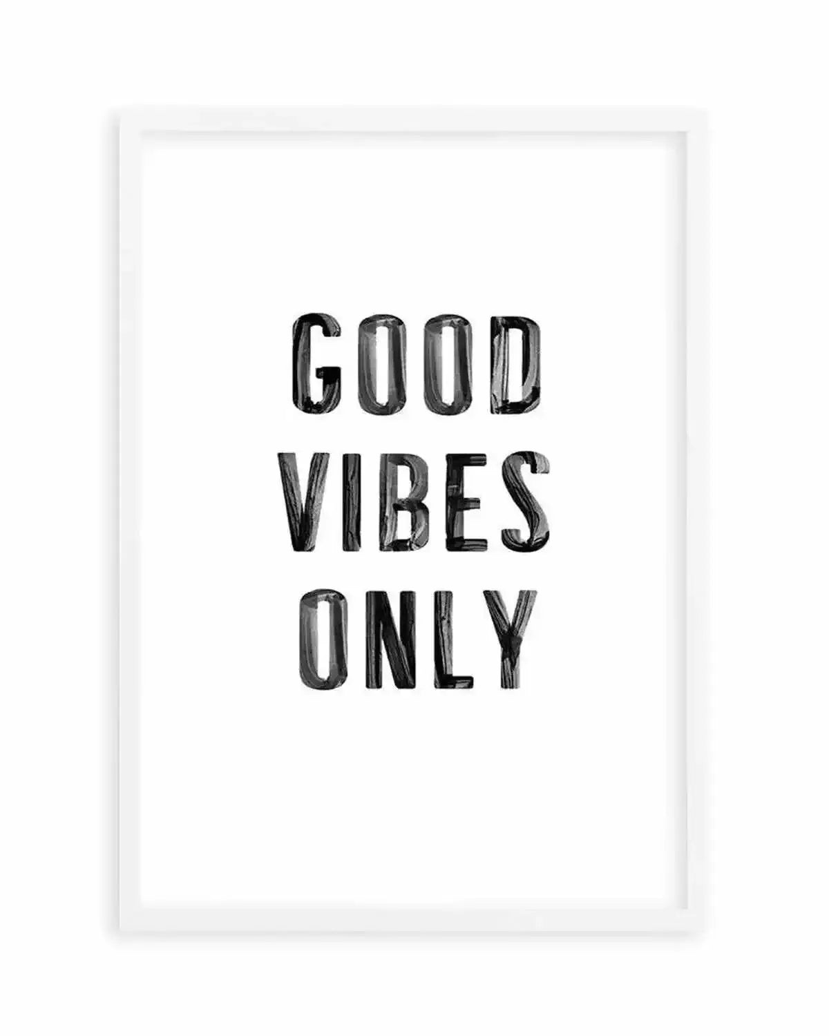 Good Vibes Only | Black Art Print from Olive et Oriel where you can shop wallpaper and artworks online
