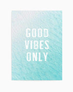 Good Vibes Only | Ocean Art Print