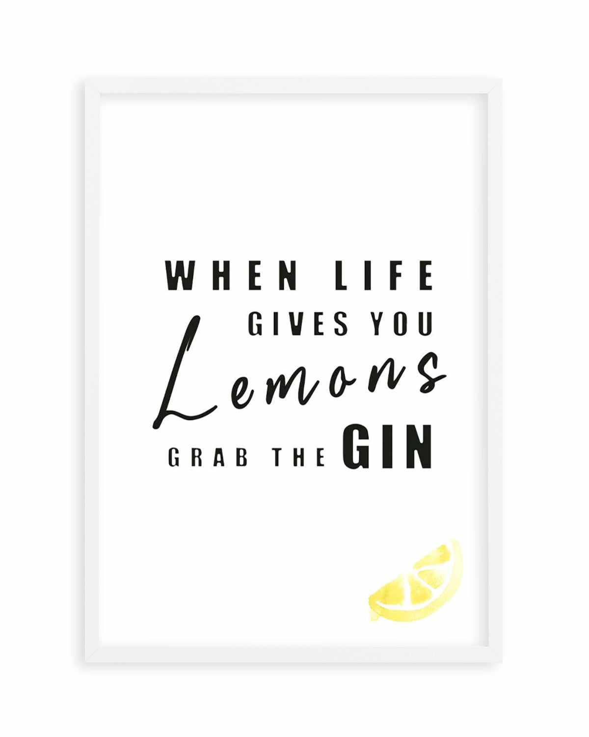 Grab the Gin Art Print