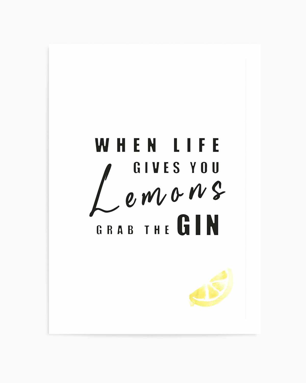 Grab the Gin Art Print