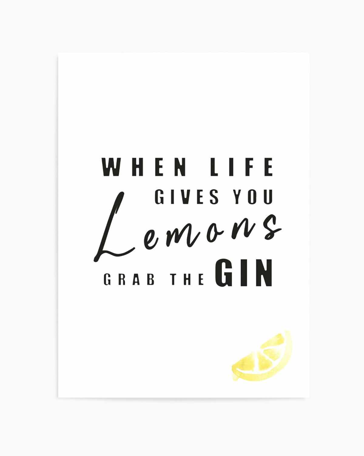 Grab the Gin Art Print