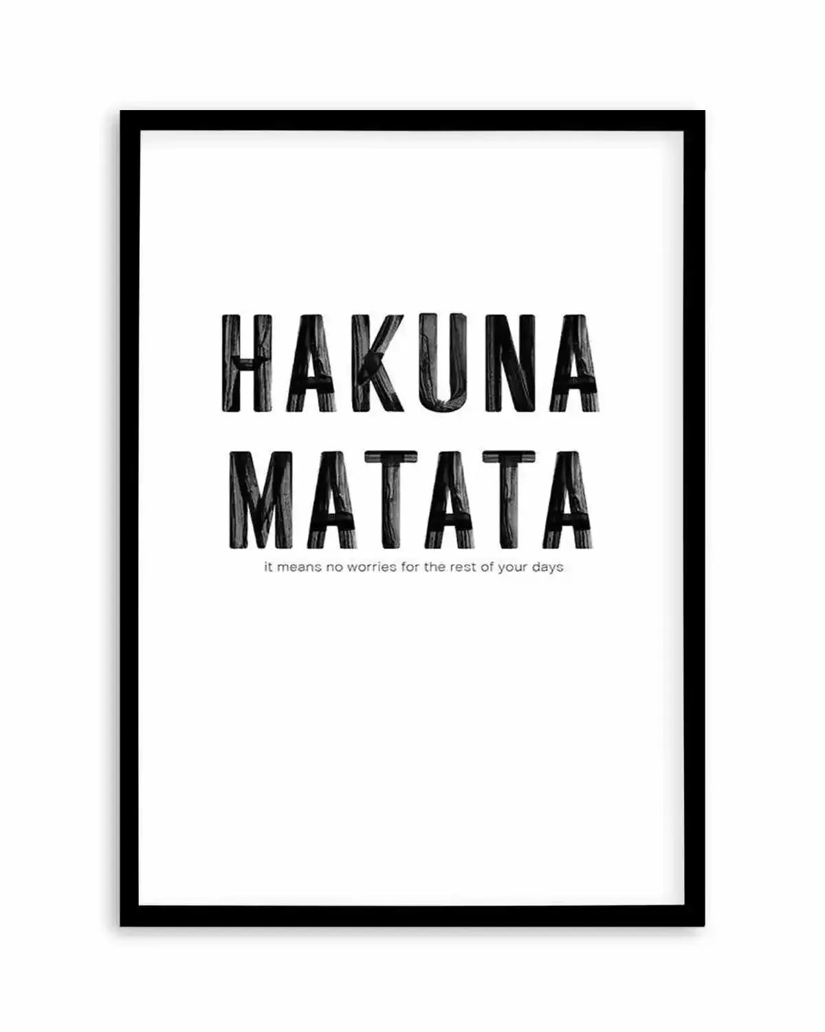 Hakuna Matata Art Print from Olive et Oriel where you can shop wallpaper and artworks online