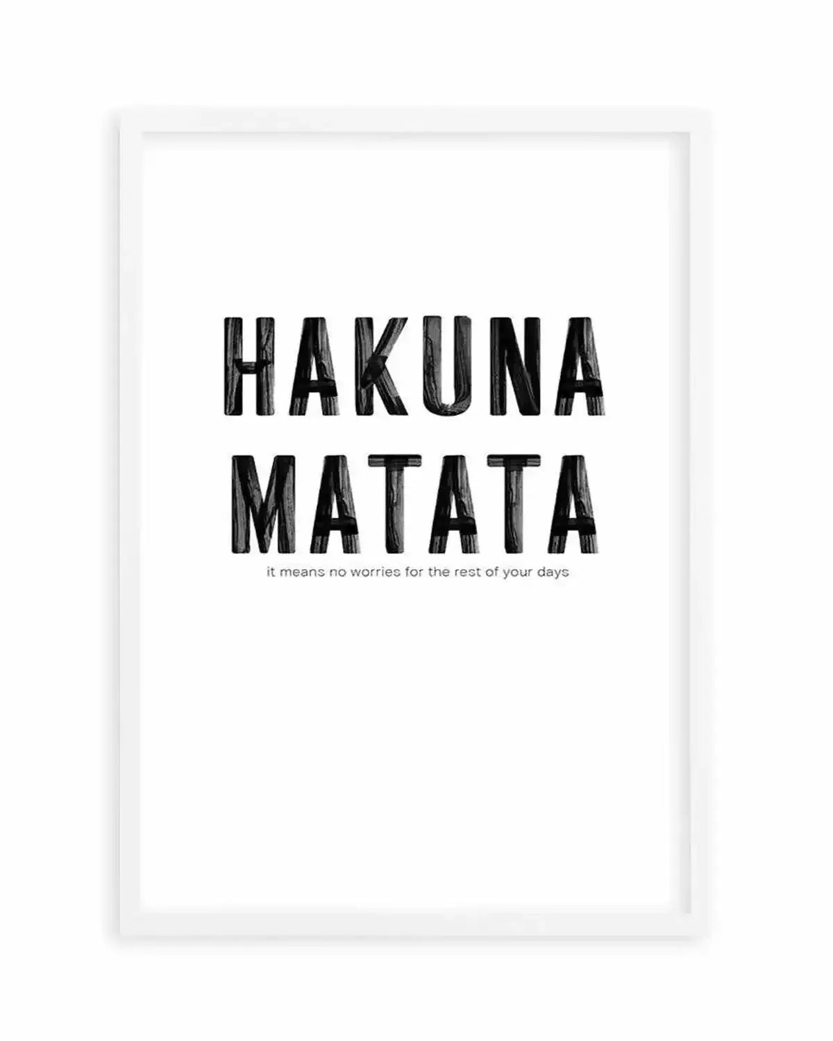 Hakuna Matata Art Print from Olive et Oriel where you can shop wallpaper and artworks online