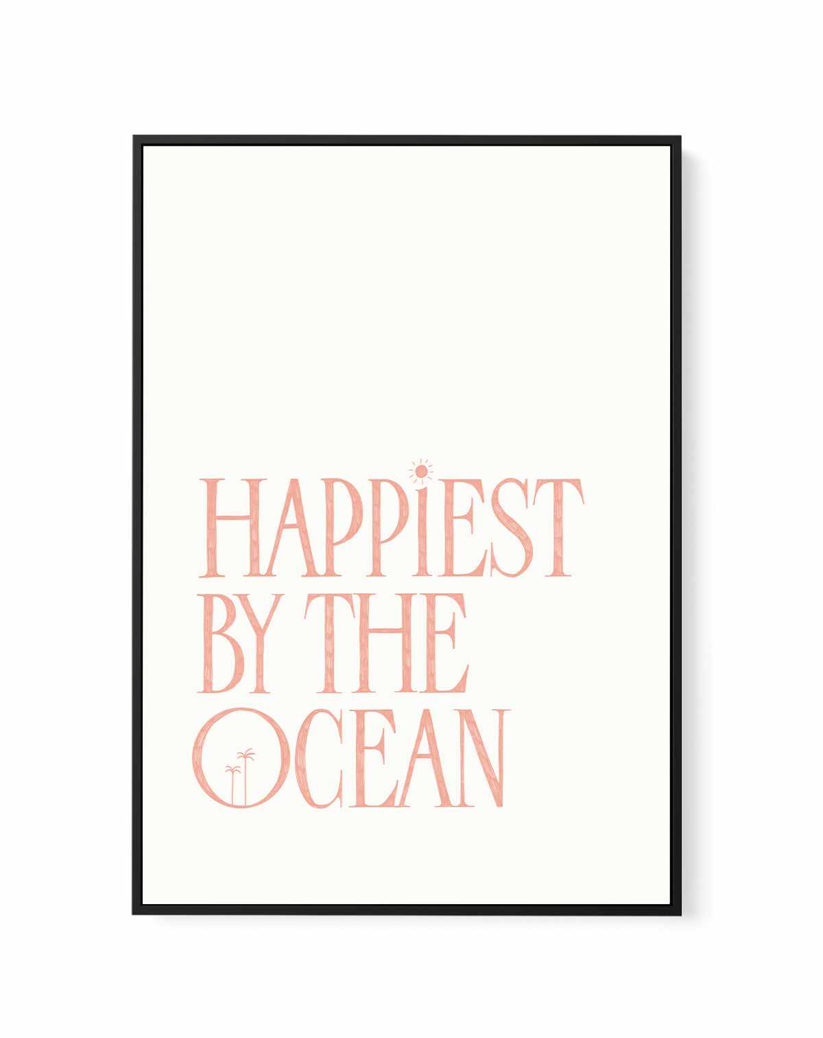 Happiest by the Ocean - Peach | Framed Canvas Art Print from Olive et Oriel where you can shop wallpaper and artworks online