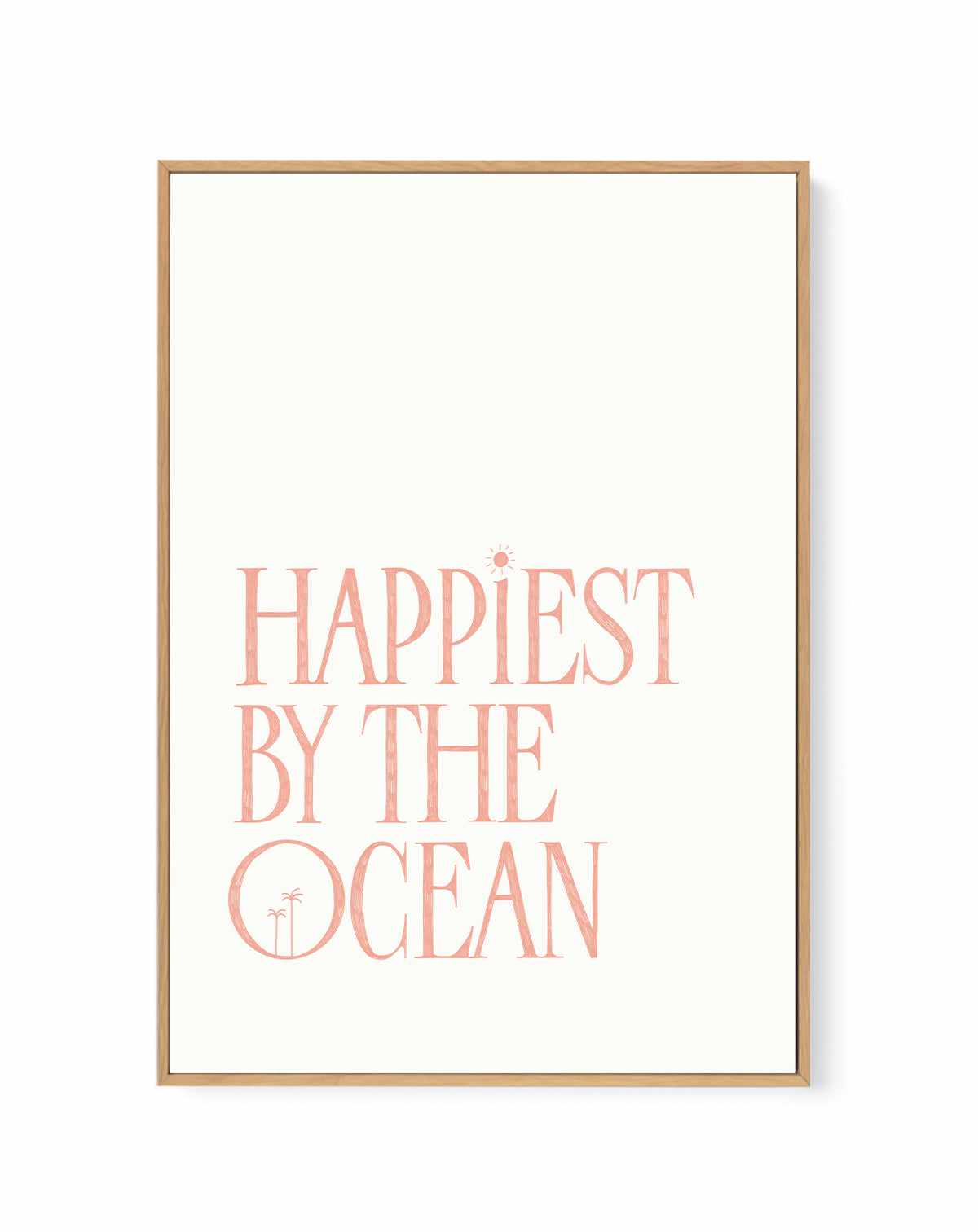 Happiest by the Ocean - Peach | Framed Canvas Art Print from Olive et Oriel where you can shop wallpaper and artworks online